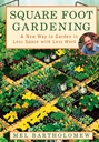 Square Foot Gardening: Daha Az Çalışma ile Bahçeye Yeni Bir Yol