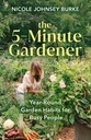 5Minute Gardener: Busy People için Yıl Bahçe Alışkanlıkları